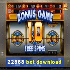 22888 bet download